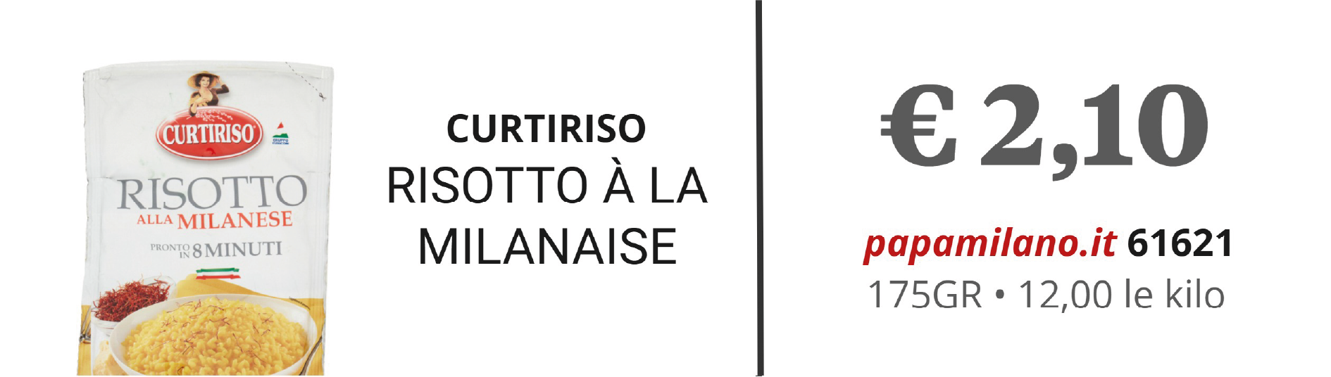 CURTIRISO RISOTTO À LA MILANAISE